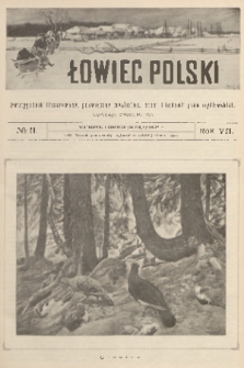 Łowiec Polski : dwutygodnik ilustrowany, poświęcony myślistwu, broni i hodowli psów myśliwskich. R.7, 1905, nr 11