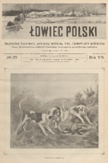 Łowiec Polski : dwutygodnik ilustrowany, poświęcony myślistwu, broni i hodowli psów myśliwskich : organ Warszawskiego Oddziału Cesarskiego Towarzystwa Prawidłowego Myślistwa. R.7, 1905, nr 23