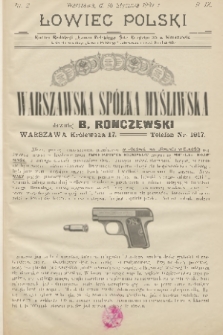 Łowiec Polski : dwutygodnik ilustrowany, poświęcony myślistwu, broni i hodowli psów myśliwskich : organ Warszawskiego Oddziału Cesarskiego Towarzystwa Prawidłowego Myślistwa. R.9, 1907, nr 2