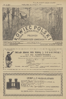 Łowiec Polski : pismo tygodniowe : organ Centralnego Związku Polskich Stowarzyszeń Łowieckich. R.20, 1927, nr 22