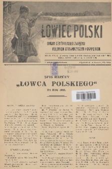Łowiec Polski : pismo tygodniowe : organ Centralnego Związku Polskich Stowarzyszeń Łowieckich. R.21, 1928, Spis rzeczy