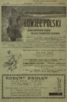 Łowiec Polski : pismo tygodniowe : organ Centralnego Związku Polskich Stowarzyszeń Łowieckich. R.21, 1928, nr 1