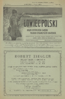 Łowiec Polski : pismo tygodniowe : organ Centralnego Związku Polskich Stowarzyszeń Łowieckich. R.21, 1928, nr 6