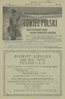 Łowiec Polski : pismo tygodniowe : organ Centralnego Związku Polskich Stowarzyszeń Łowieckich. R.21, 1928, nr 19