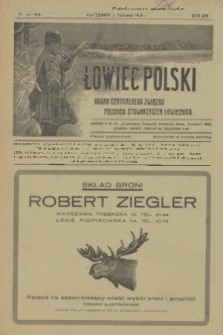 Łowiec Polski : pismo tygodniowe : organ Centralnego Związku Polskich Stowarzyszeń Łowieckich. R.21, 1928, nr 44