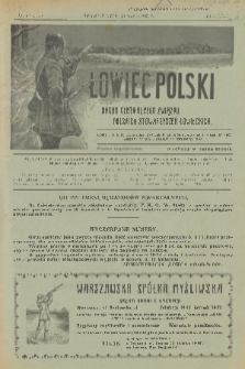 Łowiec Polski : pismo tygodniowe : organ Centralnego Związku Polskich Stowarzyszeń Łowieckich. R.22, 1929, nr 12