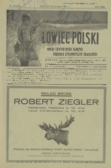 Łowiec Polski : pismo tygodniowe : organ Centralnego Związku Polskich Stowarzyszeń Łowieckich. R.22, 1929, nr 18