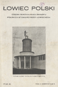 Łowiec Polski : pismo tygodniowe : organ Centralnego Związku Polskich Stowarzyszeń Łowieckich. R.22, 1929, nr 25-26