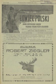 Łowiec Polski : pismo tygodniowe : organ Centralnego Związku Polskich Stowarzyszeń Łowieckich. R.22, 1929, nr 41