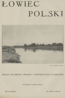 Łowiec Polski : organ Polskiego Związku Stowarzyszeń Łowieckich. R. 23, 1930, nr 29