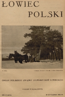 Łowiec Polski : organ Polskiego Związku Stowarzyszeń Łowieckich. R. 24, 1931, nr 5