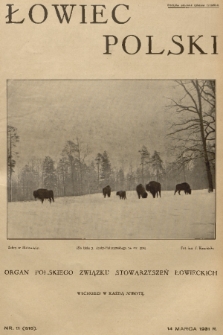 Łowiec Polski : organ Polskiego Związku Stowarzyszeń Łowieckich. R. 24, 1931, nr 11