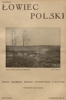 Łowiec Polski : organ Polskiego Związku Stowarzyszeń Łowieckich. R. 24, 1931, nr 15