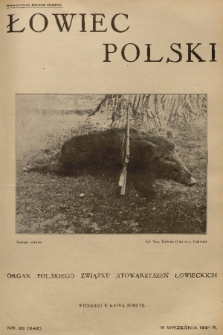 Łowiec Polski : organ Polskiego Związku Stowarzyszeń Łowieckich. R. 24, 1931, nr 38