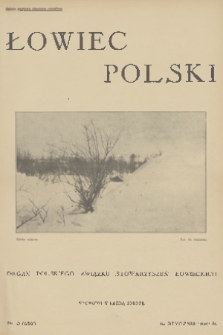 Łowiec Polski : organ Polskiego Związku Stowarzyszeń Łowieckich. 1932, nr 3