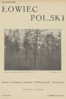 Łowiec Polski : organ Polskiego Związku Stowarzyszeń Łowieckich. 1932, nr 26
