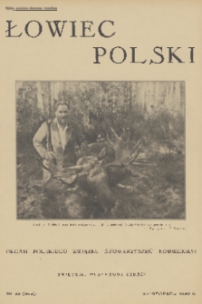 Łowiec Polski : organ Polskiego Związku Stowarzyszeń Łowieckich. 1932, nr 44