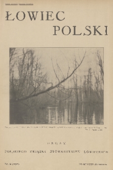 Łowiec Polski : organ Polskiego Związku Stowarzyszeń Łowieckich. 1933, nr 3