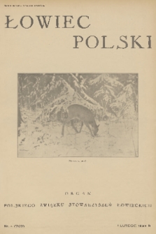 Łowiec Polski : organ Polskiego Związku Stowarzyszeń Łowieckich. 1933, nr 4