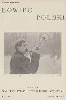 Łowiec Polski : organ Polskiego Związku Stowarzyszeń Łowieckich. 1933, nr 31