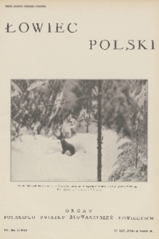 Łowiec Polski : organ Polskiego Związku Stowarzyszeń Łowieckich. 1933, nr 35