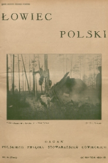 Łowiec Polski : organ Polskiego Związku Stowarzyszeń Łowieckich. 1934, nr 9