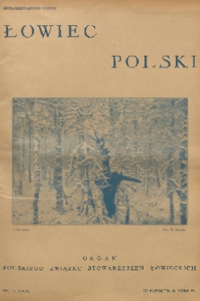 Łowiec Polski : organ Polskiego Związku Stowarzyszeń Łowieckich. 1934, nr 11
