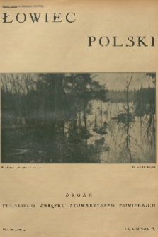 Łowiec Polski : organ Polskiego Związku Stowarzyszeń Łowieckich. 1935, nr 13