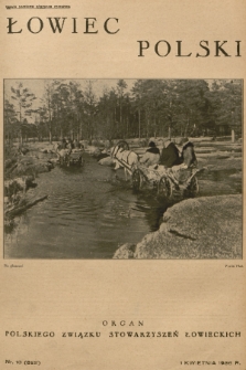 Łowiec Polski : organ Polskiego Związku Stowarzyszeń Łowieckich. 1936, nr 10