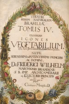 Theatri rerum naturalium Brasiliae. Tomus IV