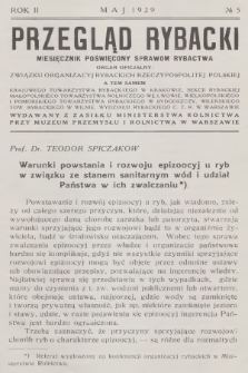 Przegląd Rybacki : miesięcznik poświęcony sprawom rybactwa wydawany z zasiłku Ministerstwa Rolnictwa przy Muzeum Przemysłu i Rolnictwa w Warszawie [...]. R.2, 1929, № 5