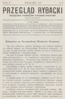 Przegląd Rybacki : miesięcznik poświęcony sprawom rybactwa wydawany z zasiłku Ministerstwa Rolnictwa przy Muzeum Przemysłu i Rolnictwa w Warszawie [...]. R.2, 1929, № 9