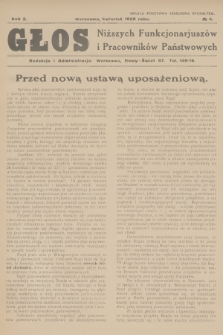 Głos Niższych Funkcjonarjuszów i Pracowników Państwowych. R.2, 1928, № 4