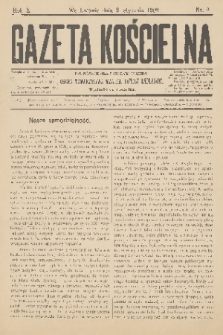 Gazeta Kościelna : pismo poświęcone sprawom kościelnym i społecznym : organ Towarzystwa Wzajem. Pomocy Kapłanów. R.10, 1902, nr 2