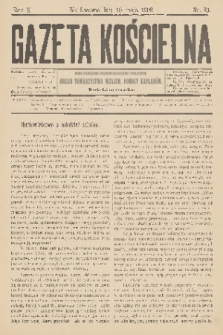 Gazeta Kościelna : pismo poświęcone sprawom kościelnym i społecznym : organ Towarzystwa Wzajem. Pomocy Kapłanów. R.10, 1902, nr 20