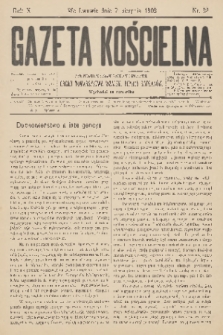 Gazeta Kościelna : pismo poświęcone sprawom kościelnym i społecznym : organ Towarzystwa Wzajem. Pomocy Kapłanów. R.10, 1902, nr 32