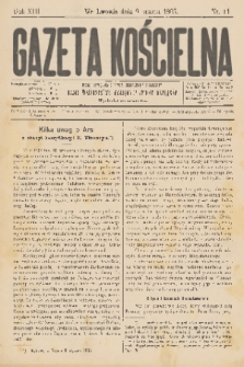 Gazeta Kościelna : pismo poświęcone sprawom kościelnym i społecznym : organ Towarzystwa Wzajem. Pomocy Kapłanów. R.13, 1905, nr 11