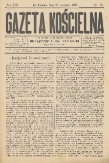 Gazeta Kościelna : pismo poświęcone sprawom kościelnym i społecznym : organ Towarzystwa Wzajem. Pomocy Kapłanów. R.13, 1905, nr 26