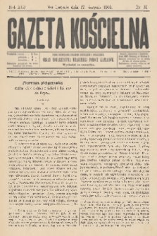 Gazeta Kościelna : pismo poświęcone sprawom kościelnym i społecznym : organ Towarzystwa Wzajem. Pomocy Kapłanów. R.13, 1905, nr 34