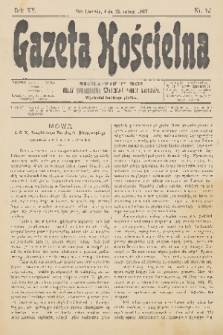 Gazeta Kościelna : pismo poświęcone sprawom kościelnym i społecznym : organ Towarzystwa Wzajemnej Pomocy Kapłanów. R.15, 1907, nr 12