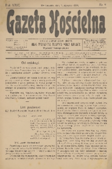 Gazeta Kościelna : pismo poświęcone sprawom kościelnym i społecznym : organ Towarzystwa Wzajemnej Pomocy Kapłanów. R.18, 1910, nr 2