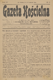 Gazeta Kościelna : pismo poświęcone sprawom kościelnym i społecznym : organ Towarzystwa Wzajemnej Pomocy Kapłanów. R.20, 1912, nr 2