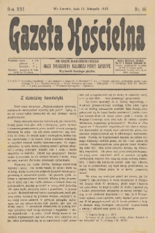 Gazeta Kościelna : pismo poświęcone sprawom kościelnym i społecznym : organ Towarzystwa Wzajemnej Pomocy Kapłanów. R.21, 1913, nr 46