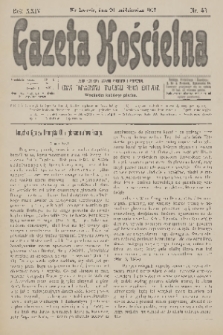 Gazeta Kościelna : pismo poświęcone sprawom kościelnym i społecznym : organ Towarzystwa Wzajemnej Pomocy Kapłanów. R.24, 1917, nr 43