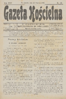 Gazeta Kościelna : pismo poświęcone sprawom kościelnym i społecznym : organ Towarzystwa Wzajemnej Pomocy Kapłanów. R.25, 1918, nr 15