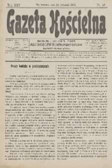 Gazeta Kościelna : pismo poświęcone sprawom kościelnym i społecznym : organ Towarzystwa Wzajemnej Pomocy Kapłanów. R.25, 1918, nr 16