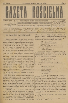 Gazeta Kościelna : pismo poświęcone sprawom kościelnym i społecznym : organ Towarzystwa Wzajemnej Pomocy Kapłanów. R.26, 1919, nr 4