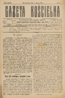 Gazeta Kościelna : pismo poświęcone sprawom kościelnym i społecznym : organ Towarzystwa Wzajemnej Pomocy Kapłanów. R.28, 1921, nr 5