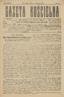 Gazeta Kościelna : pismo poświęcone sprawom kościelnym i społecznym : organ Towarzystwa Wzajemnej Pomocy Kapłanów. R.28, 1921, nr 11