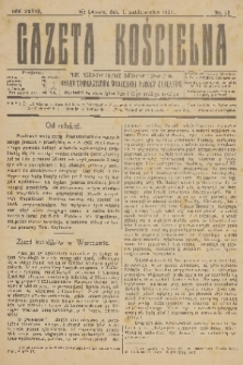 Gazeta Kościelna : pismo poświęcone sprawom kościelnym i społecznym : organ Towarzystwa Wzajemnej Pomocy Kapłanów. R.28, 1921, nr 19